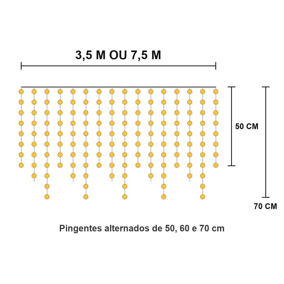 Medidas · 3,5 ou 7,5 m de largura, pingentes de 50, 60 e 70 cm